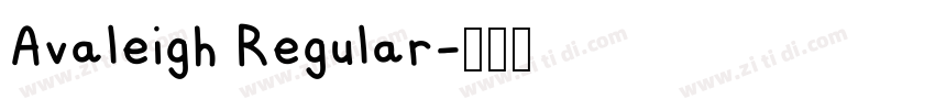 Avaleigh Regular字体转换